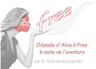 Suite de l'Odyssée d'Alice vers Free